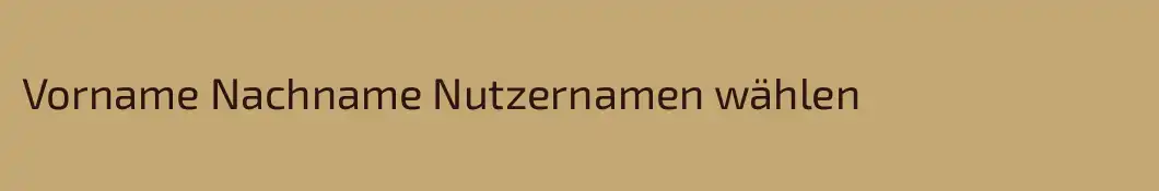 Vorname Nachname Nutzernamen wählen